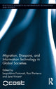 Book cover of: Migration, Diaspora and Information Technology in Global Societies. By: Leopoldina Fortunati