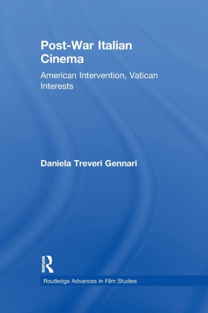 Book cover of: Post-War Italian Cinema. By: Daniela Treveri Gennari