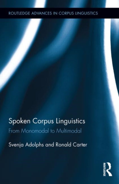 Book cover of: Spoken Corpus Linguistics