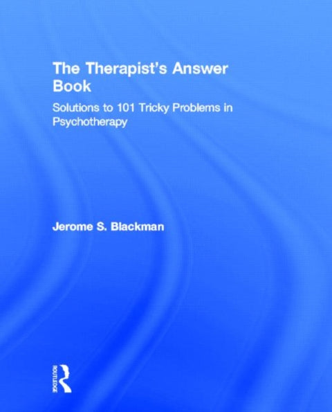 The Therapist's Answer Book