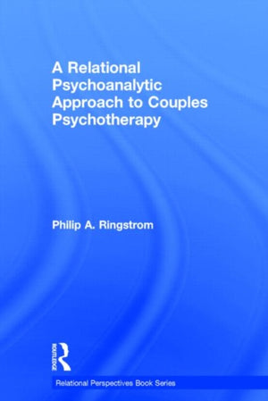 Relational Psychoanalytic Approach to Couples Psychotherapy