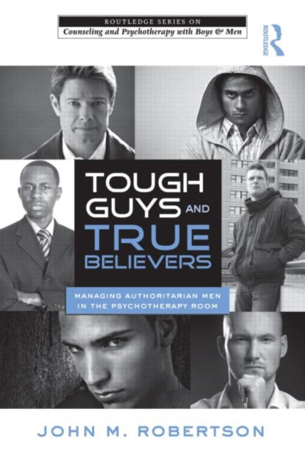 Book cover of: Tough Guys and True Believers. By: John M. Robertson