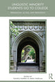 Book cover of: Linguistic Minority Students Go to College. By: Yasuko Kanno