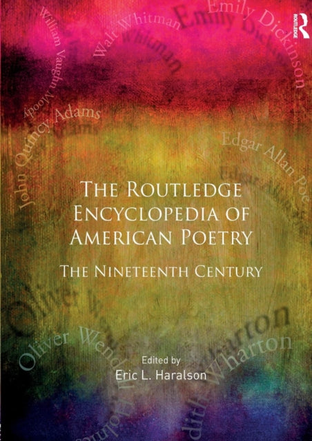 Book cover of: Encyclopedia of American Poetry: The Nineteenth Century. By: Eric L. Haralson