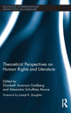 Book cover of: Theoretical Perspectives on Human Rights and Literature. By: Elizabeth Swanson Goldberg