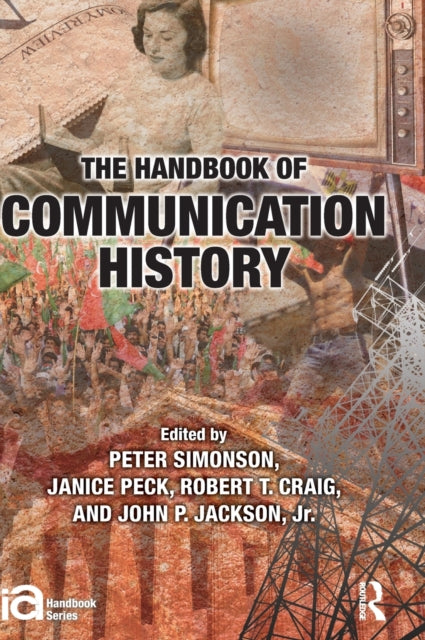 The Handbook of Communication History