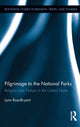 Book cover of: Pilgrimage to the National Parks. By: Lynn Ross-Bryant