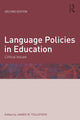 Book cover of: Language Policies in Education. By: James W. Tollefson