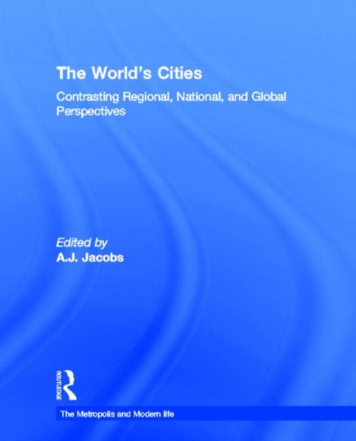 Book cover of: World's Cities. By: Jacobs, A. J.