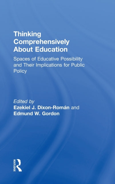 Thinking Comprehensively About Education