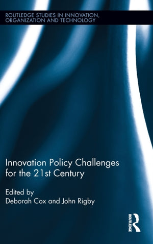 Innovation Policy Challenges for the 21st Century