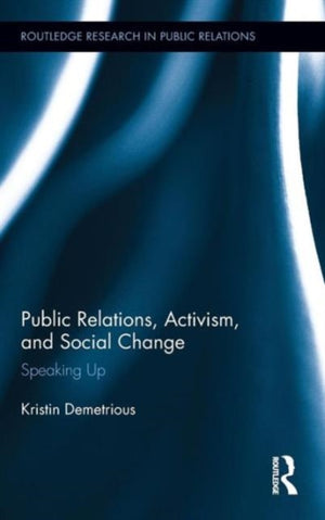 Public Relations, Activism, and Social Change