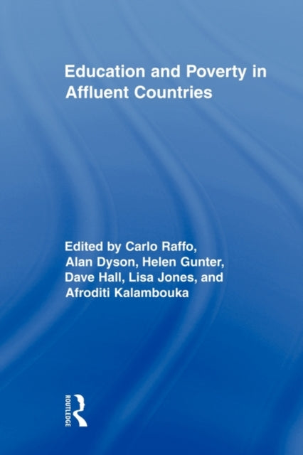 Book cover of: Education and Poverty in Affluent Countries. By: Carlo Raffo