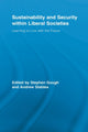 Book cover of: Sustainability and Security within Liberal Societies. By: Stephen Gough