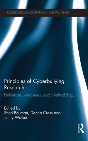 Principles of Cyberbullying Research