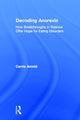 Book cover of: Decoding Anorexia. By: Carrie Arnold