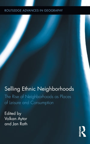 Selling Ethnic Neighborhoods