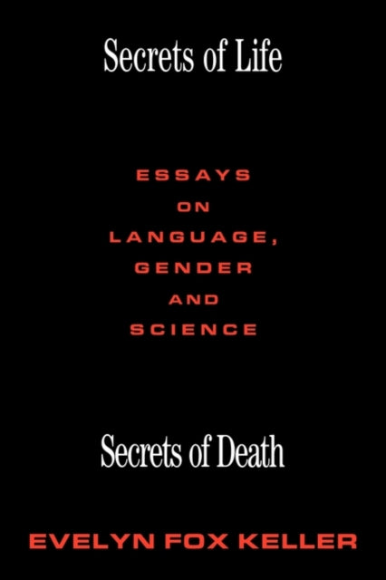 Secrets of Life, Secrets of Death