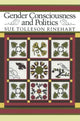 Book cover of: Gender Consciousness and Politics