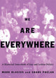 Book cover of: We Are Everywhere. By: Mark Blasius