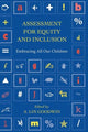 Book cover of: Assessment for Equity and Inclusion. By: A. Lin Goodwin