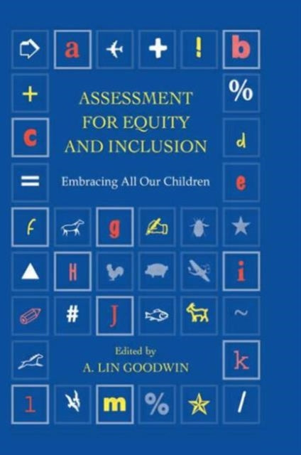 Assessment for Equity and Inclusion