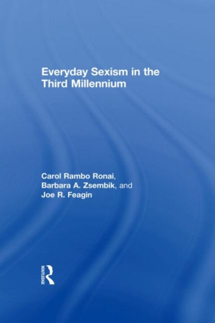 Book cover of: Everyday Sexism in the Third Millennium