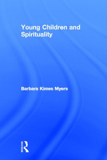 Book cover of: Young Children and Spirituality
