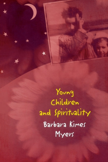Book cover of: Young Children and Spirituality
