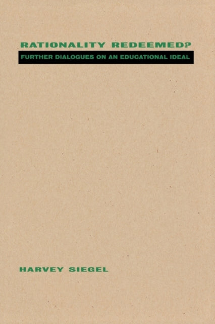 Book cover of: Rationality Redeemed?. By: Harvey Siegel