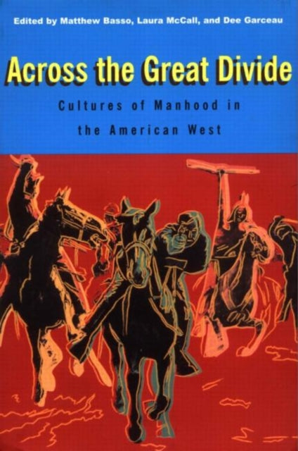 Book cover of: Across the Great Divide. By: Matthew Basso