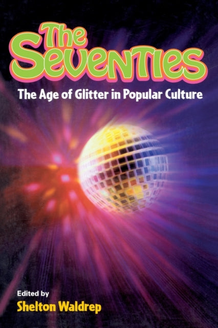 Book cover of: Seventies. By: S. Waldrep