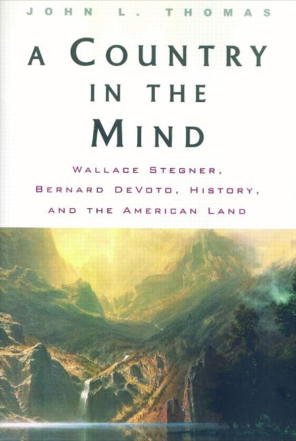 Book cover of: Country in the Mind. By: John L. Thomas