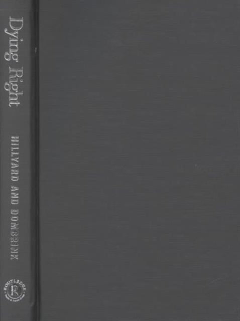 Book cover of: Dying Right. By: Daniel Hillyard