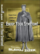 Book cover of: Enjoy Your Symptom!. By: Slavoj Žižek