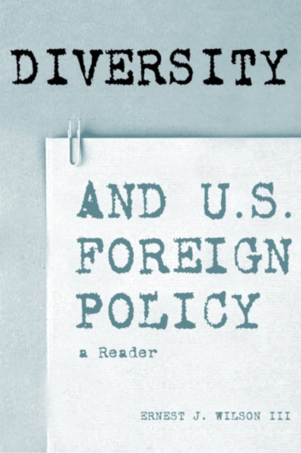 Diversity and U.S. Foreign Policy