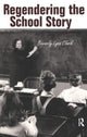 Book cover of: Regendering the School Story. By: Beverly L Clark
