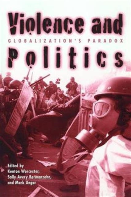 Book cover of: Violence and Politics. By: K. Worcester