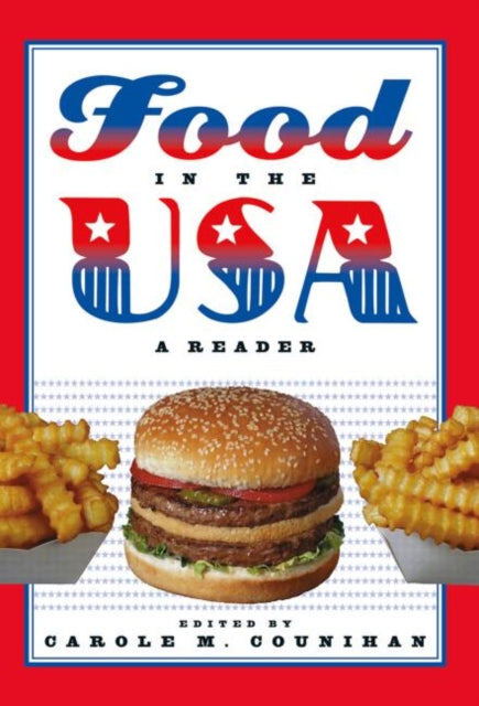 Book cover of: Food in the USA. By: C. Counihan