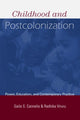 Book cover of: Childhood and Postcolonization. By: Gaile Cannella