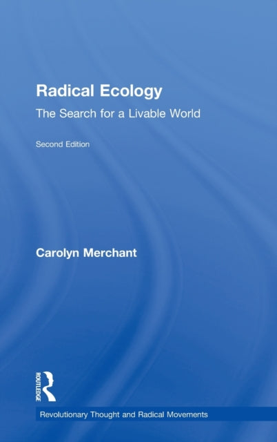 Book cover of: Radical Ecology. By: Carolyn Merchant
