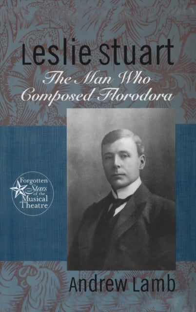 Book cover of: Leslie Stuart. By: Andrew Lamb