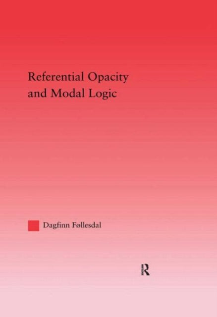 Book cover of: Referential Opacity and Modal Logic. By: Dagfinn Follesdal