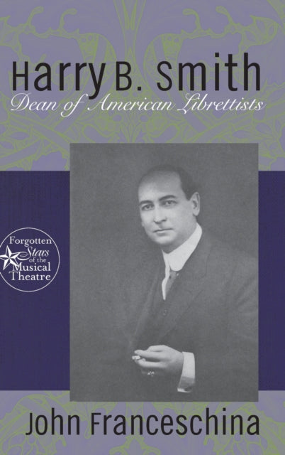 Book cover of: Harry B. Smith. By: Jo Franceschina