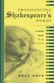 Book cover of: Pronouncing Shakespeare's Words