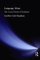 Book cover of: Language Alone. By: Geoffre Harpham