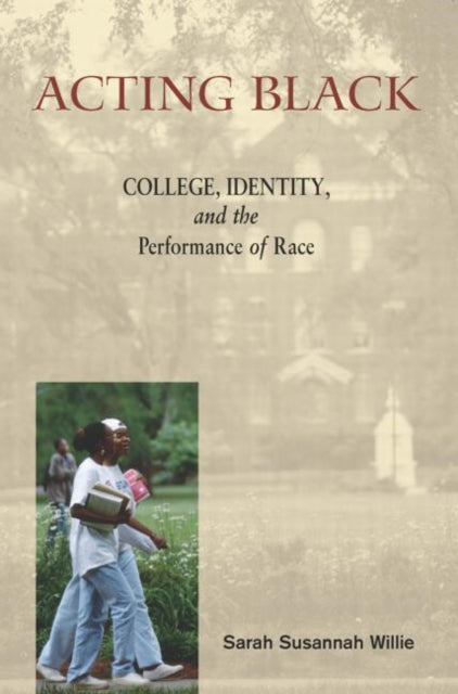 Book cover of: Acting Black. By: Sarah Su Willie