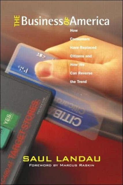 Book cover of: Business of America. By: Saul Landau