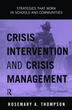 Crisis Intervention and Crisis Management