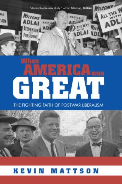 When America Was Great